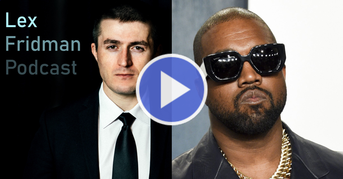 Lex Fridman: Kanye 'Ye' West doesn't care about Jewish people 